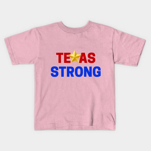 Texas Strong Kids T-Shirt by Alguve